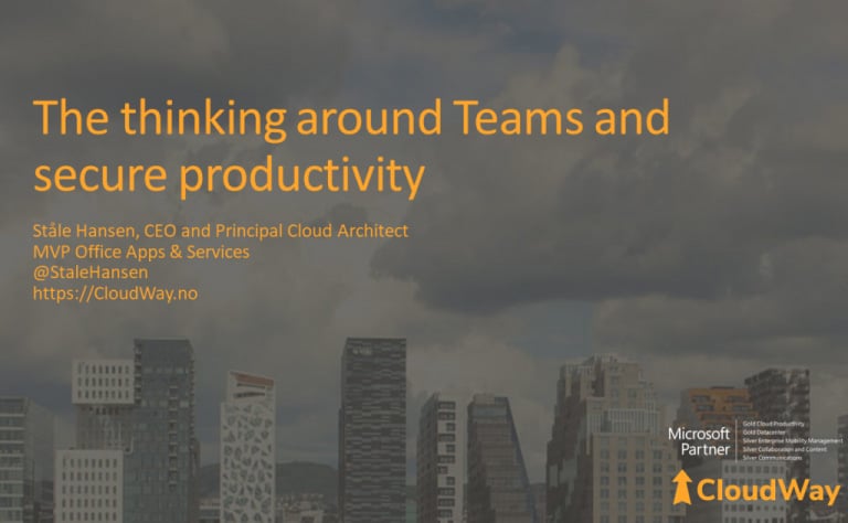 The thinking around Teams and secure productivity