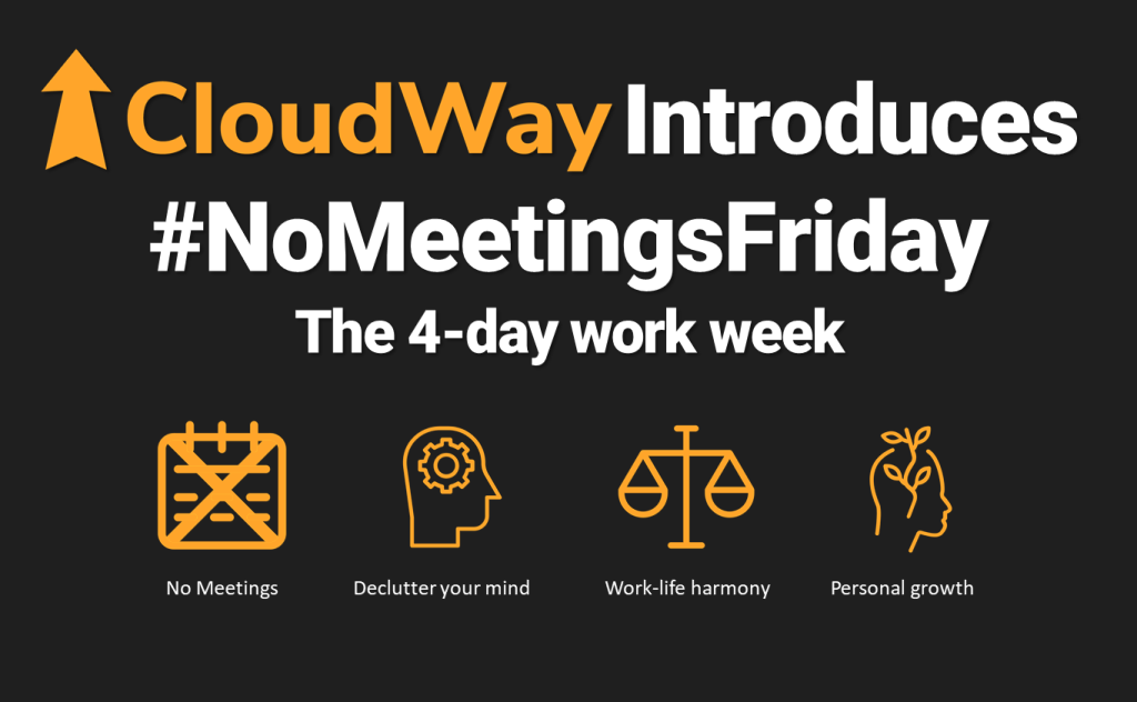 Image of CloudWay introduces #NoMeetingsFriday