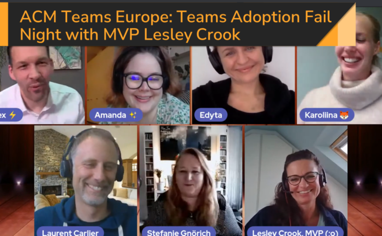 ACM Teams Europe: Teams Adoption Fail Night